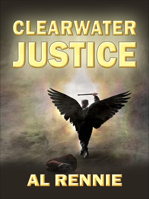 cover image of Clearwater Justice